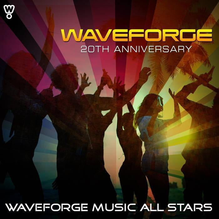 Waveforge 20th Anniversary [EP] by Waveforge Music All Stars