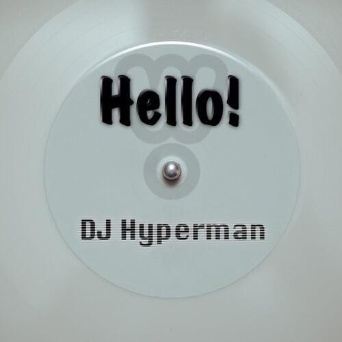 Hello! by DJ Hyperman
