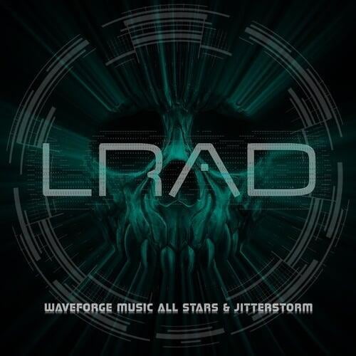 LRAD by Waveforge Music All Stars & Jitterstorm