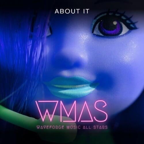 About It by Waveforge Music All Stars