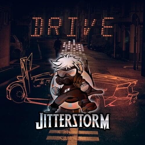 Drive by Jitterstorm